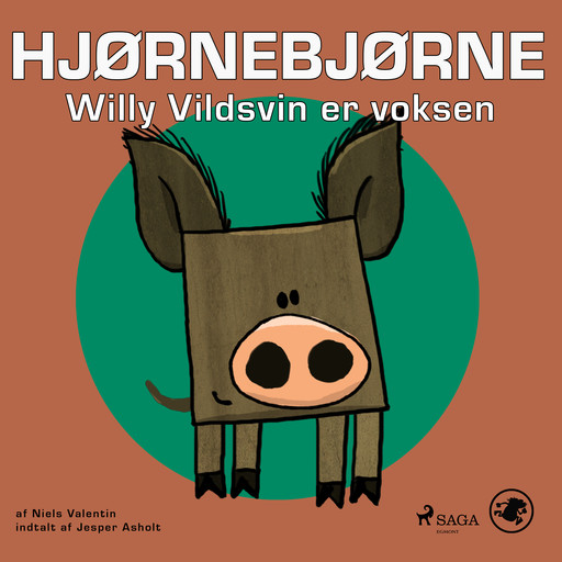 Hjørnebjørne 35 - Willy Vildsvin er voksen, Niels Valentin