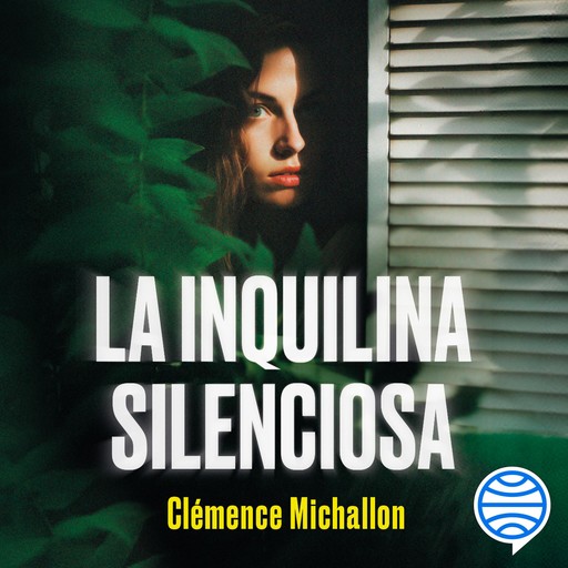 La inquilina silenciosa, Clémence Michallon