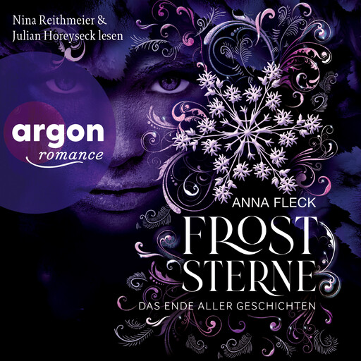 Froststerne - Das Ende aller Geschichten - Froststerne, Band 3 (Ungekürzte Lesung), Anna Fleck