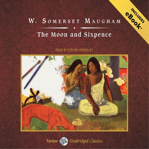 The Moon and Sixpence, William Somerset Maugham