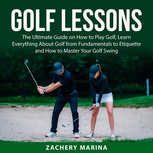 Golf Lessons, Zachery Marina