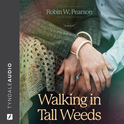 Walking in Tall Weeds, Robin Pearson