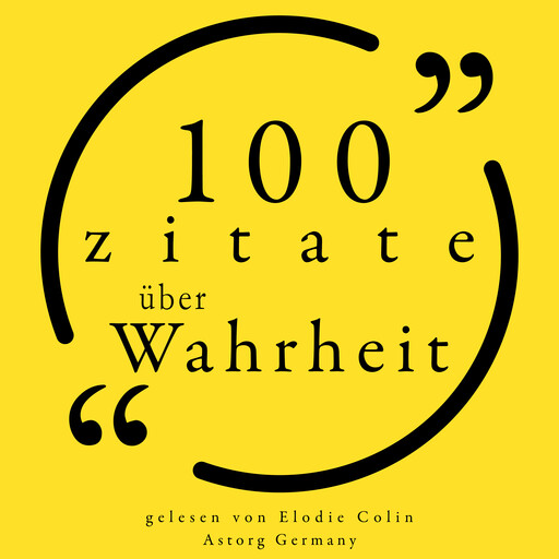 100 Zitate über die Wahrheit, Various