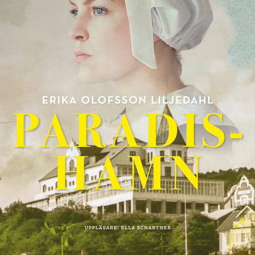 Paradishamn, Erika Olofsson Liljedahl