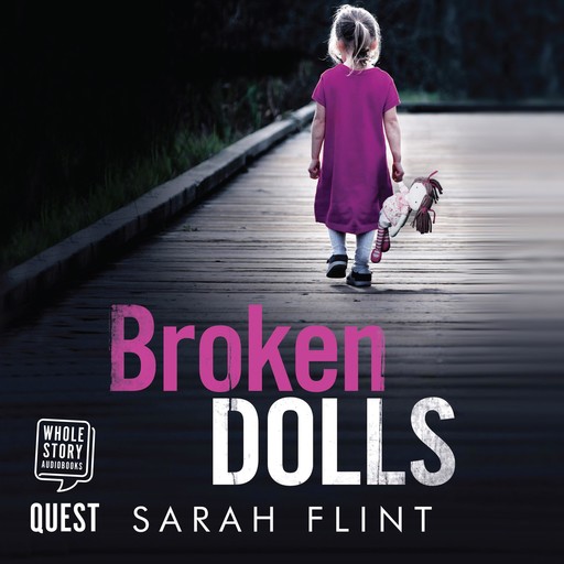 Broken Dolls, Sarah Flint