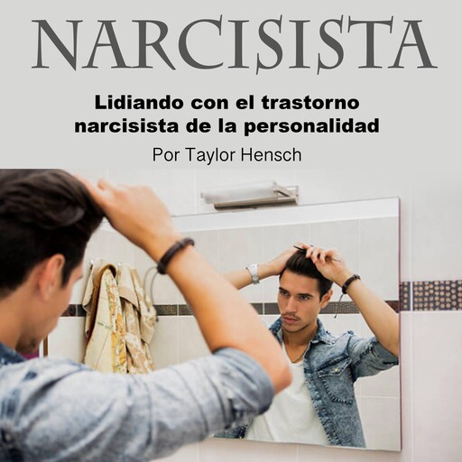 Narcisista, Taylor Hench