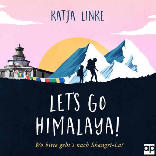 Let's go Himalaya!, Katja Linke