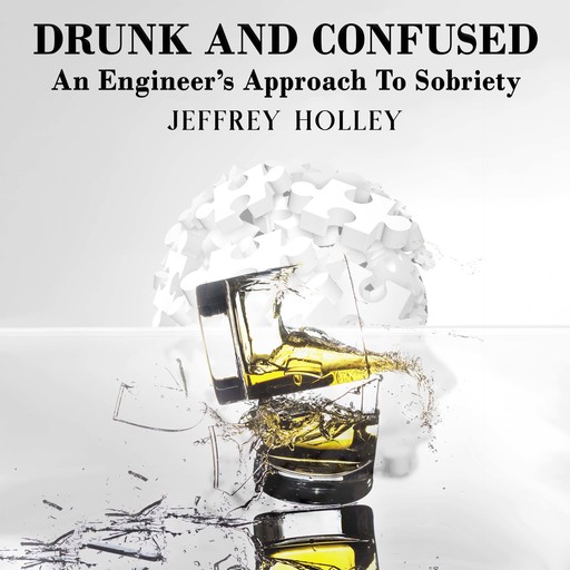 Drunk And Confused, Jeffrey Holley