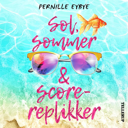 Sol, Sommer og Scorereplikker, Pernille Eybye