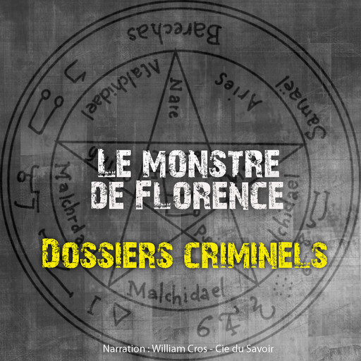 Dossiers Criminels: Le monstre de Florence, John Mac