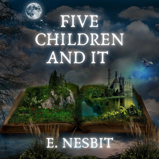 Five Children and It, Nesbit
