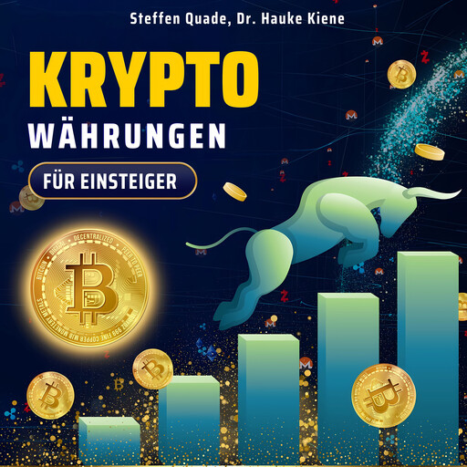 Kryptowährungen für Einsteiger, Steffen Quade, Hauke Kiene