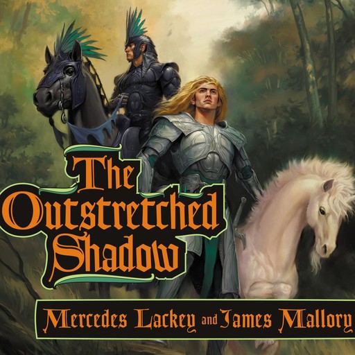The Outstretched Shadow, Mercedes Lackey, Mallory James