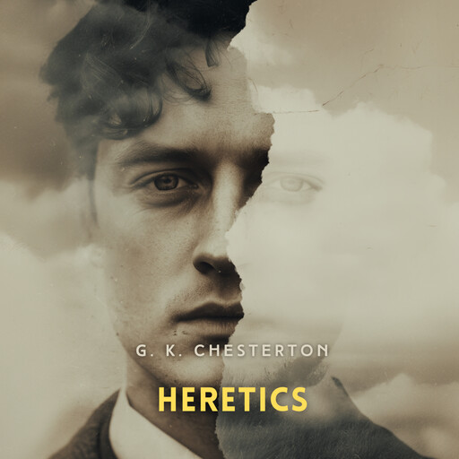 Heretics, G.K.Chesterton