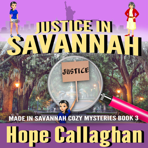 Justice in Savannah, Hope Callaghan