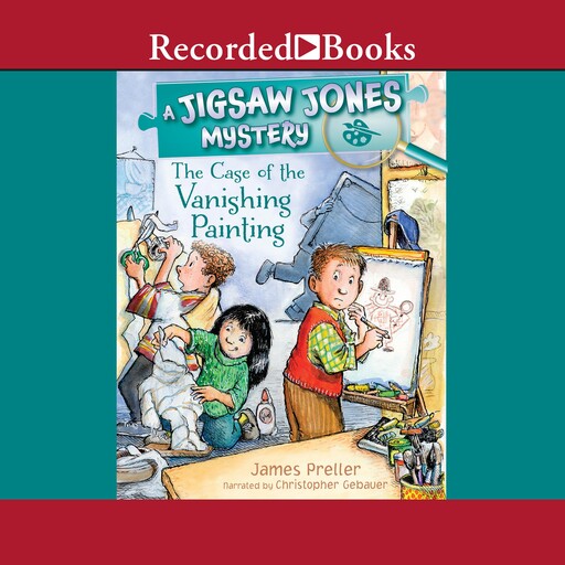 The Case of the Vanishing Painting, James Preller