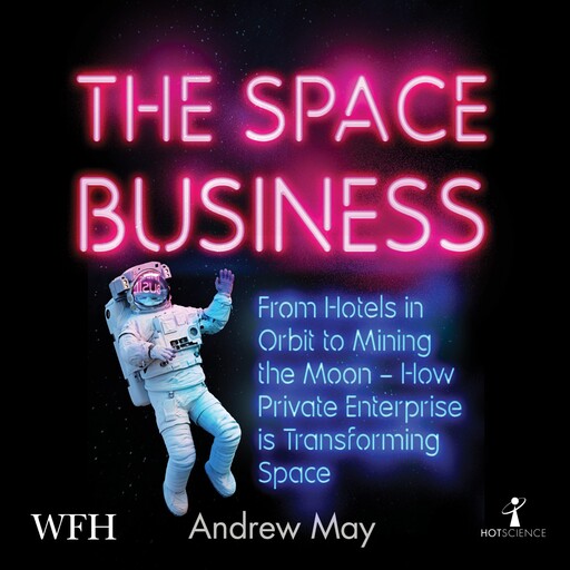 The Space Business, Andrew May