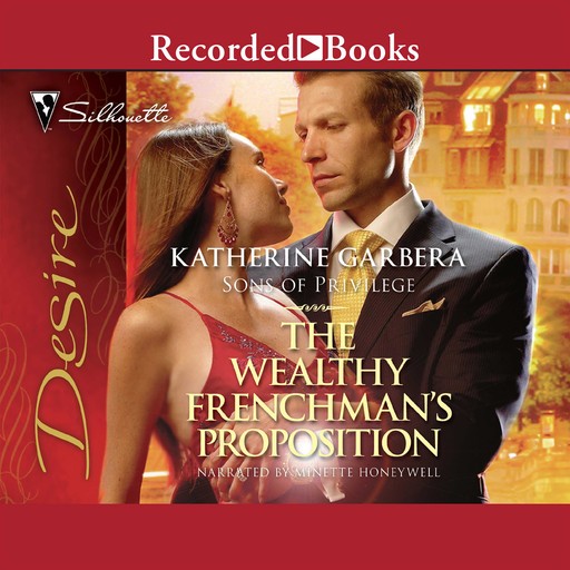 The Wealthy Frenchman's Proposition, Katherine Garbera