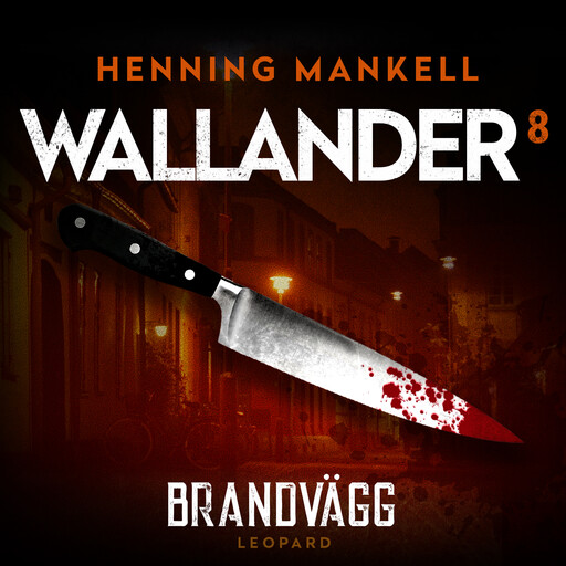 Brandvägg, Henning Mankell