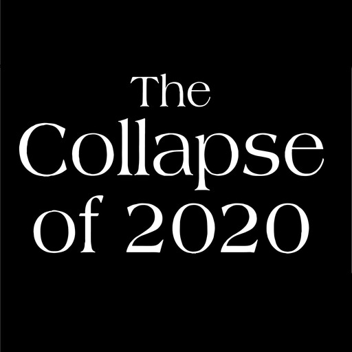 The Collapse of 2020, Kirkpatrick Sale