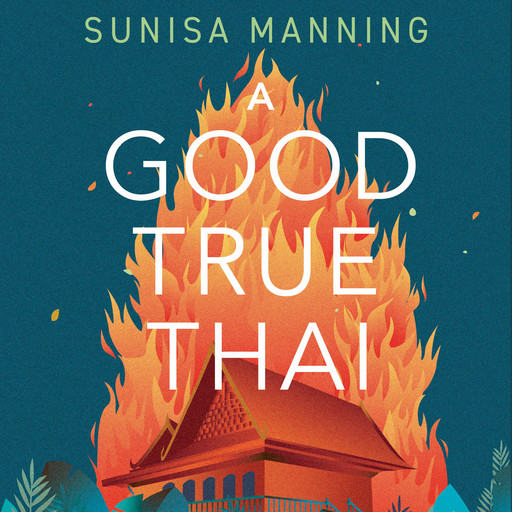 A Good True Thai, Sunisa Manning