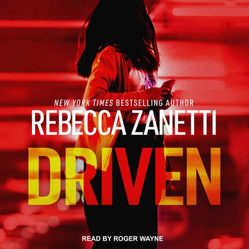 Driven, Rebecca Zanetti