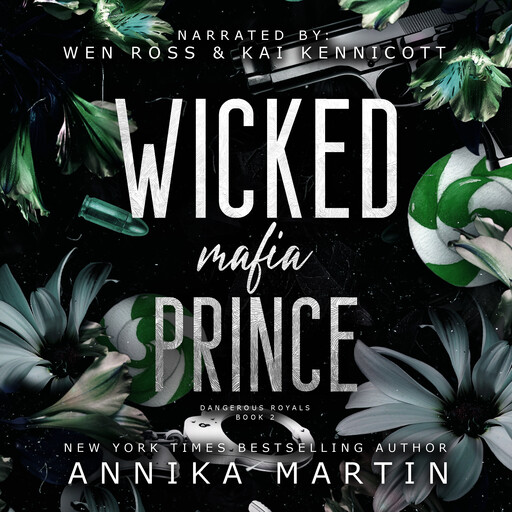 Wicked Mafia Prince, Annika Martin