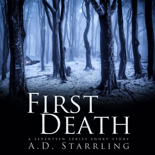 First Death, AD STARRLING