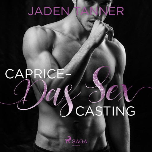 Caprice - Das Sex Casting, Jaden Tanner