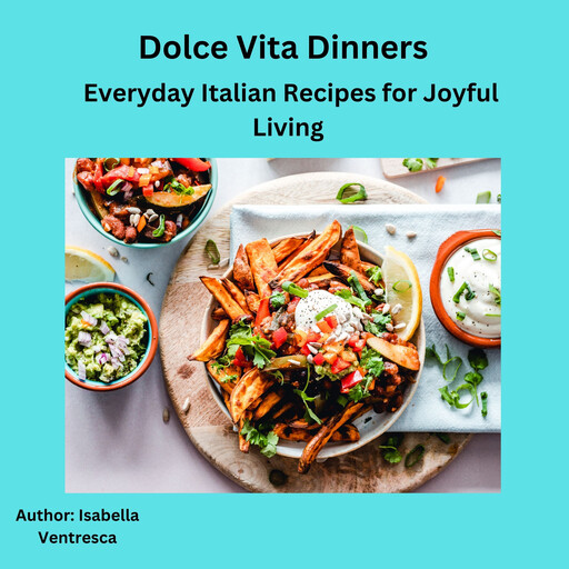 Dolce Vita Dinners, Isabella Ventresca