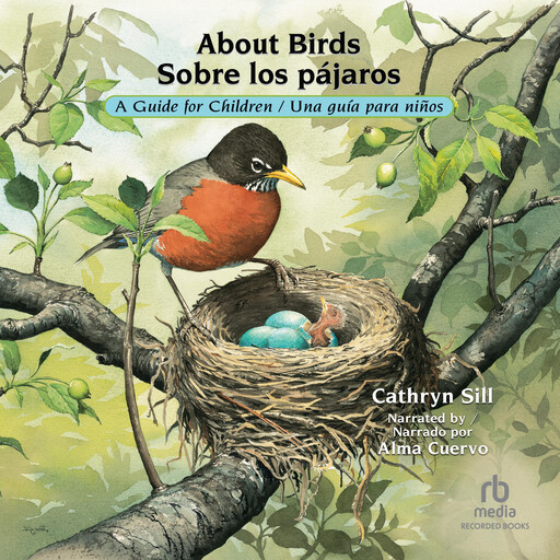 About Birds | Sobre los pájaros, Cathryn Sill