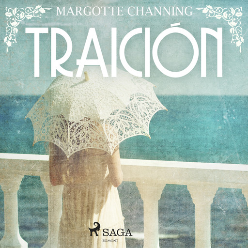 Traición, MARGOTTE CHANNING