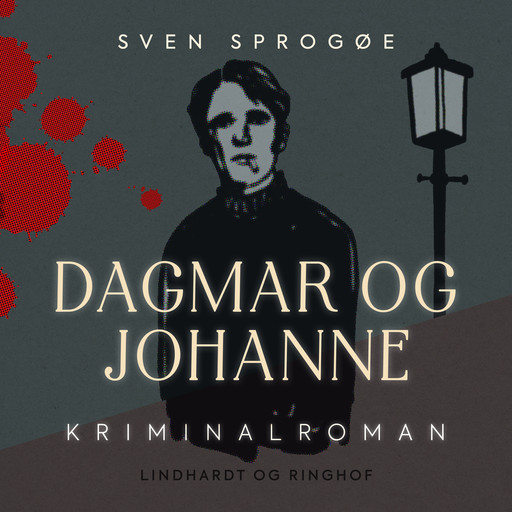 Dagmar og Johanne, Sven Sprogøe