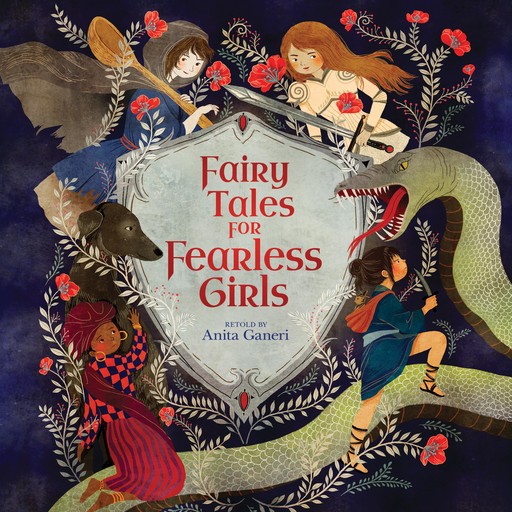 Fairy Tales for Fearless Girls, Anita Ganeri