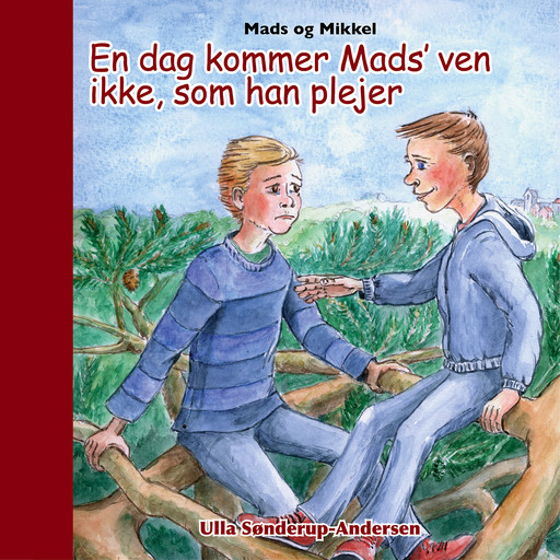 Mads og Mikkel, Ulla Sønderup-Andersen