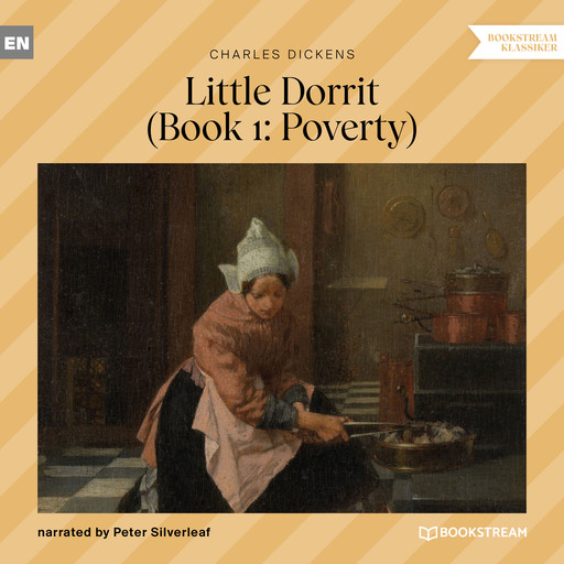 Little Dorrit, Book 1: Poverty (Unabridged), Charles Dickens