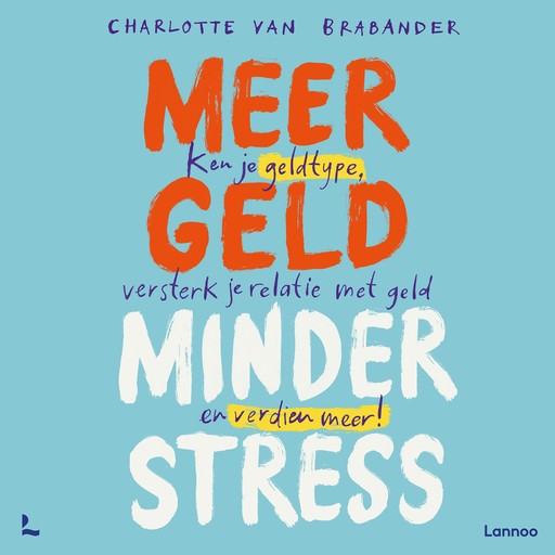 Meer geld, minder stress, Charlotte Van Brabander