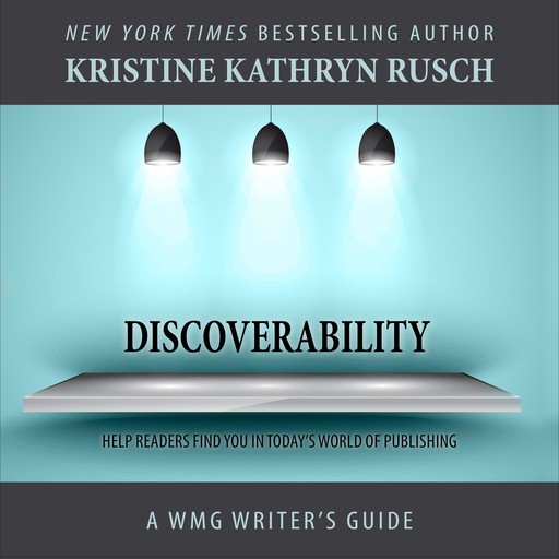 Discoverability, Kristine Kathryn Rusch