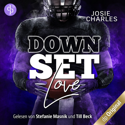 Down Set Love - Miami-Football-Love-Dilogie, Band 1 (Ungekürzt), Josie Charles