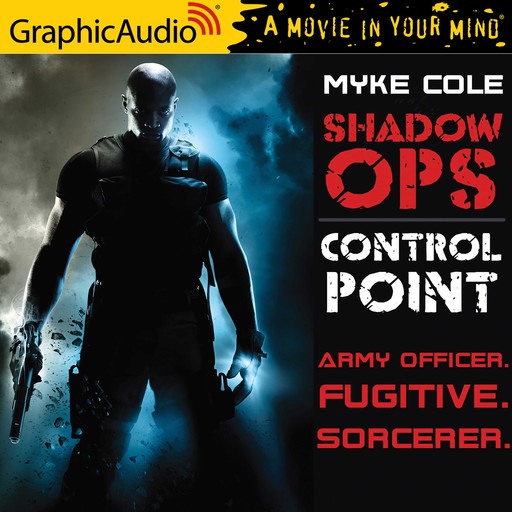 Control Point [Dramatized Adaptation], Myke Cole