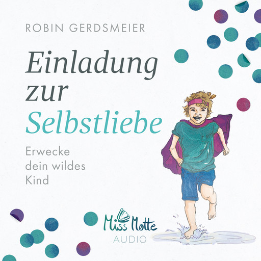 Einladung zur Selbstliebe, Robin Gerdsmeier