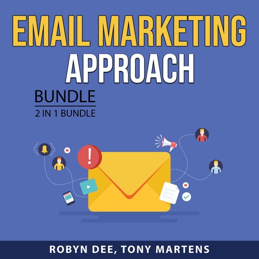 Email Marketing Approach Bundle, 2 in 1 Bundle, Tony Martens, Robyn Dee