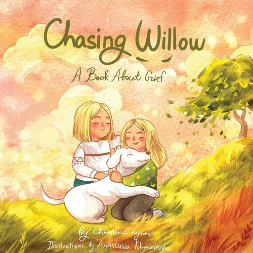 Chasing Willow, Christina Lynn