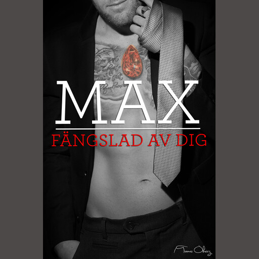 Max, fängslad av dig, Tomas Öberg