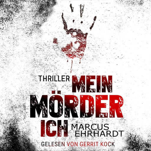 Mein Mörder-Ich - Chicago Crime, Band 2 (ungekürzt), Marcus Ehrhardt