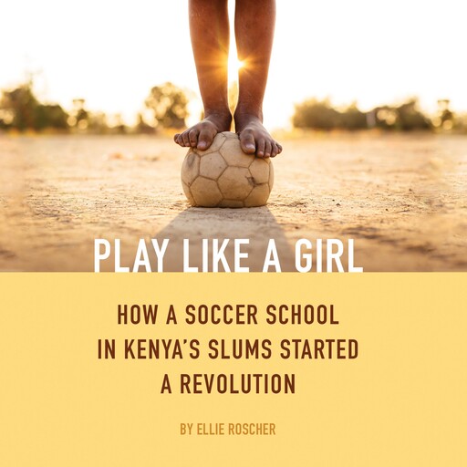 Play Like a Girl, Ellie Roscher