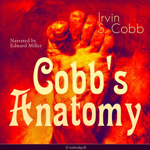 Cobb's Anatomy, Irvin S.Cobb