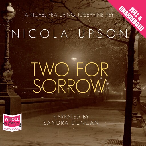Two for Sorrow, Nicola Upson