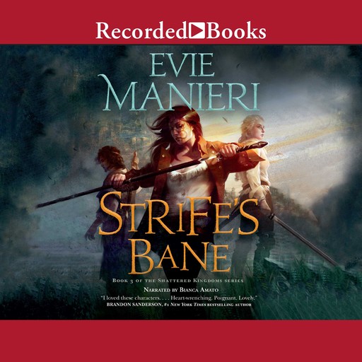 Strife's Bane, Evie Manieri