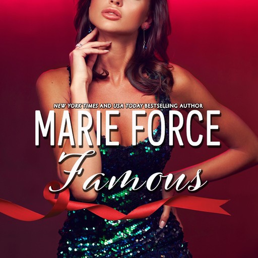 Famous, Marie Force